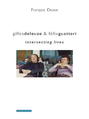 cover image of Gilles Deleuze and Félix Guattari